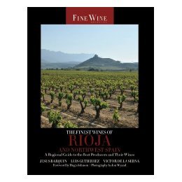 【预售】The Finest Wines of Rioja and Northwest Spain: A