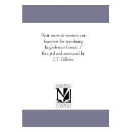 【预售】Petit Cours de Versions: Or, Exercises for