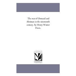 【预售】The War of Ormuzd and Ahriman in the Nineteenth
