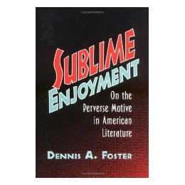 【预售】Sublime Enjoyment: On the Perverse Motive in