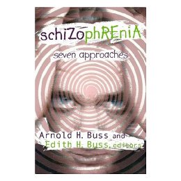 【预售】Schizophrenia: Seven Approaches