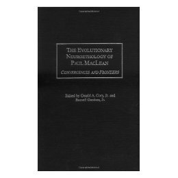 【预售】The Evolutionary Neuroethology of Paul MacLean: