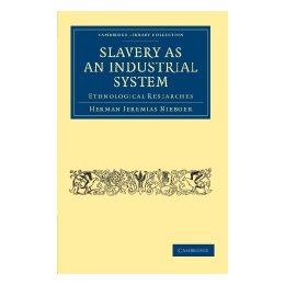 【预售】Slavery as an Industrial System: Ethnological