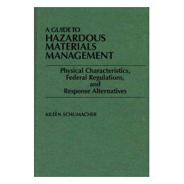 【预售】A Guide to Hazardous Materials Management: Physical