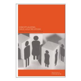 【预售】Conceptualising Child-Adult Relations