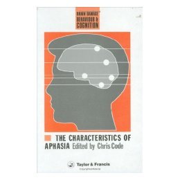 【预售】The Characteristics of Aphasia
