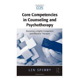 【预售】Core Competencies in Counseling and Psychotherapy: