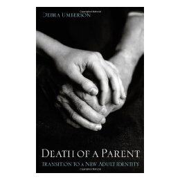 【预售】Death of a Parent: Transition to a New Adult