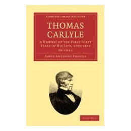【预售】Thomas Carlyle: A History of the First Forty Years