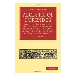 【预售】Alcestis of Euripides: Literally Translated Into