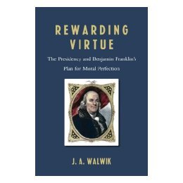 【预售】Rewarding Virtue: The Presidency and Benjamin