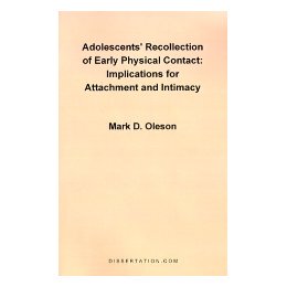【预售】Adolescents' Recollection of Early Physical Contact: