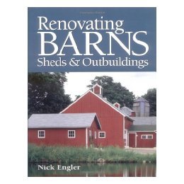 【预售】Renovating Barns, Sheds & Outbuildings