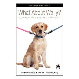 【预售】What about Wally? Co-Parenting a Pet with Your Ex.