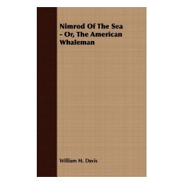 【预售】Nimrod of the Sea - Or, the American Whaleman