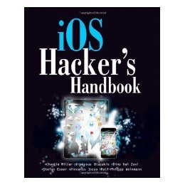 【预售】Ios Hacker'S Handbook