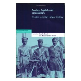 【预售】Coolies, Capital and Colonialism: Studies in Indian