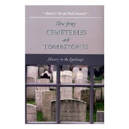 【预售】New Jersey Cemeteries and Tombstones: History in the