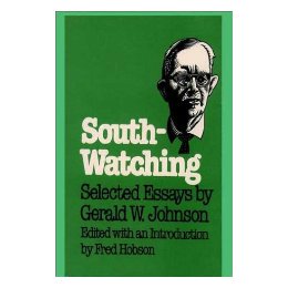 【预售】South-Watching: Selected Essays by Gerald W.