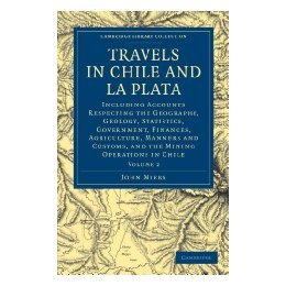 【预售】Travels in Chile and La Plata: Including Accounts