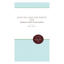 【预售】Electra and the Empty Urn: Metatheater and Role