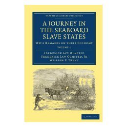 【预售】A Journey in the Seaboard Slave States: With Remarks