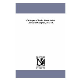 【预售】Catalogue of Books Added to the Library of Congress