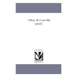 【预售】Villette. by Currer Bell [Pseud.]