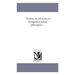 【预售】Wisdom, Wit and Whims of Distinguished Ancient