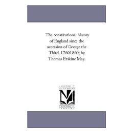 【预售】The Constitutional History of England Since the