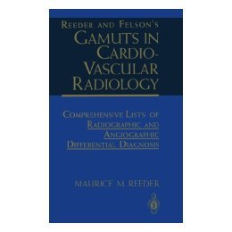 【预售】Reeder and Felson's Gamuts in Cardiovascular