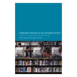 【预售】Community Practice in the Network Society: Local
