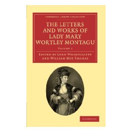 【预售】The Letters and Works of Lady Mary Wortley Montagu