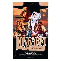 【预售】Longarm #400: Longarm and the 400 Blows