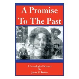 【预售】A Promise to the Past: A Genealogical Mystery