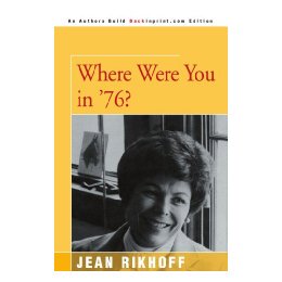 【预售】Where Were You in '76?