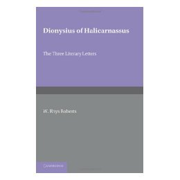 【预售】Dionysius of Halicarnasssus: The Three Literary