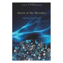 【预售】March of the Microbes: Sighting the Unseen
