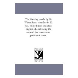 【预售】The Waverley Novels, by Sir Walter Scott, Vol. 3: