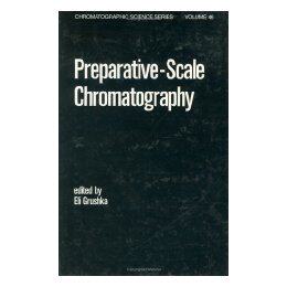 【预售】Preparative Scale Chromatography