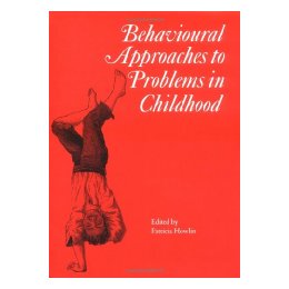 【预售】Behavioural Approaches To Problems In Childhood