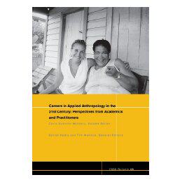 【预售】Careers In 21St Century Applied Anthropology