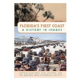 【预售】Florida's First Coast: A History in Images