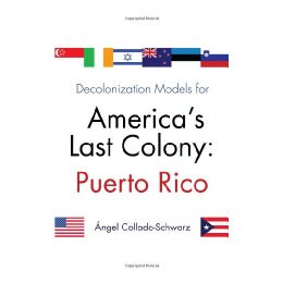 【预售】Decolonization Models for Americas Last Colony: