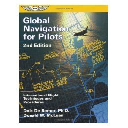 【预售】Global Navigation for Pilots: International Flight