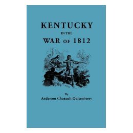 【预售】Kentucky in the War of 1812, from Articles in the