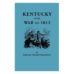 【预售】Kentucky in the War of 1812, from Articles in the