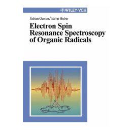 【预售】Electron Spin Resonance Spectroscopy Of Organic