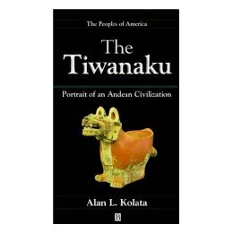 【预售】The Tieanaku - Portrait Of An Andean Civilization