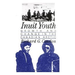 Youth Growth the 预售 Canadian Inuit Change and